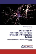 Evaluation of Neuropharmacological Potential of Ceriscoides turgida - Md. Mominur Rahman