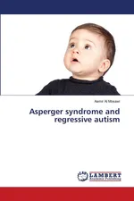 Asperger syndrome and regressive autism - Mosawi Aamir Al