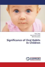 Significance of Oral Habits In Children - Vikas Setia