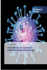Text Book on Clinical Haematology-Oncology - Timothy Allen