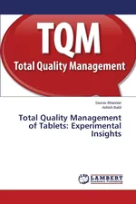 Total Quality Management of Tablets - Saurav Bhandari