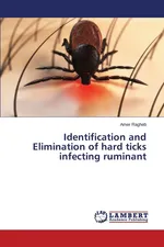 Identification and Elimination of hard ticks infecting ruminant - Amer Ragheb