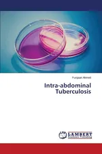 Intra-Abdominal Tuberculosis - Furqaan Ahmed