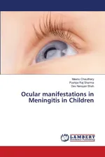Ocular manifestations in Meningitis in Children - Meenu Chaudhary