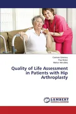 Quality of Life Assessment in Patients with Hip Arthroplasty - Carmen Grierosu