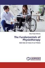 The Fundamentals of Physiotherapy - Nihar Ranjan Mohanty
