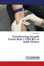 Transforming Growth Factor Beta-1 (TGF-ß1) in Solid Tumors - Michael Nacif