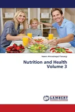 Nutrition and Health Volume 3 - Farsangi Naiem Ahmadinejad