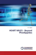 HEART MILES - Beyond Pheidippides - G.Y. Naroo