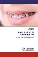 Prescriptions in Orthodontics - Geetika Puri