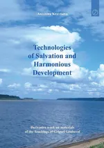Technologies of Salvation and Harmonious Development - Antonina Kravtsova