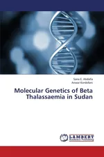 Molecular Genetics of Beta Thalassaemia in Sudan - Sana E. Abdalla