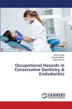 Occupational Hazards in Conservative Dentistry & Endodontics - Saloni Gupta