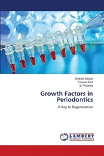 Growth Factors in Periodontics - Shahab Saquib