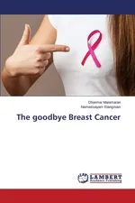 The goodbye Breast Cancer - Dharmar Manimaran