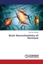 Brain Neurochemistry of Harmane - Ghazaleh Haya Abu
