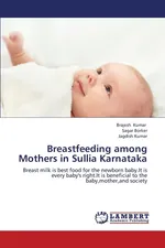 Breastfeeding Among Mothers in Sullia Karnataka - Brajesh Kumar