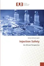 Injection Safety - Ijachi Ochola Ochoche