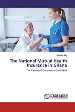 The National Mutual Health Insurance in Ghana - Richard Attu