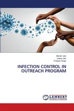 INFECTION CONTROL IN OUTREACH PROGRAM - Manish Jain