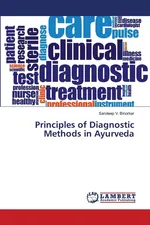 Principles of Diagnostic Methods in Ayurveda - Sandeep V. Binorkar