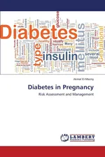 Diabetes in Pregnancy - Akmal El-Mazny
