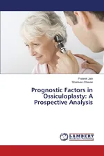 Prognostic Factors in Ossiculoplasty - Prateek Jain
