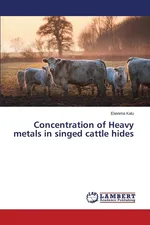 Concentration of Heavy metals in singed cattle hides - Ekenma Kalu