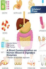 A Short Communication on Human Blood & Digestive Enzymes - Deepika Mehra