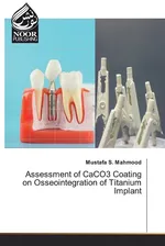 Assessment of CaCO3 Coating on Osseointegration of Titanium lmplant - Mahmood Mustafa S.
