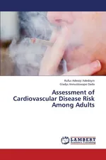 Assessment of Cardiovascular Disease Risk Among Adults - Rufus Adesoji Adedoyin