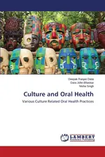 Culture and Oral Health - Dalai Deepak Ranjan