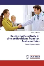 Researchgate activity of elite pediatricians from ten Arab countries - Mosawi Aamir Al