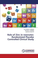 Role of Zinc in Neonates - Sai Chander Dudhipala
