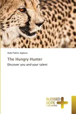 The Hungry Hunter - Aigbona Alabi Fidelix