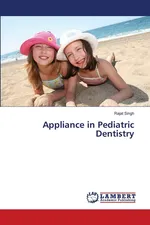 Appliance in Pediatric Dentistry - Rajat Singh