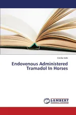 Endovenous Administered Tramadol in Horses - Cecilia Vullo