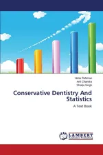Conservative Dentistry And Statistics - Hena Rahman