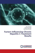 Factors Influencing Chronic Hepatitis C Treatment Results - Ieva Tolmane
