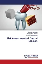 Risk Assessment of Dental Erosion - Santhiya Bairappan