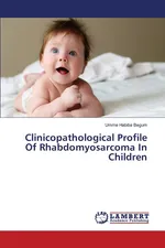Clinicopathological Profile Of Rhabdomyosarcoma In Children - Umme Habiba Begum