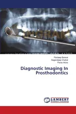 Diagnostic Imaging In Prosthodontics - Pardeep Bansal