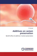 Additives on Semen Preservation - P. Perumal