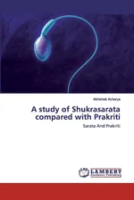 A study of Shukrasarata compared with Prakriti - Abhishek Acharya