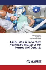 Guidelines in Preventive Healthcare Measures for Nurses and Dentists - Marwa Mamdouh