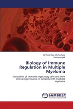 Biology of Immune Regulation in Multiple Myeloma - Raja Karthick Raja Muthu