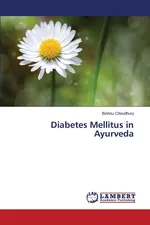 Diabetes Mellitus in Ayurveda - Bishnu Choudhury