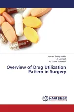 Overview of Drug Utilization Pattern in Surgery - Nasara Reddy Nakka