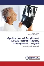 Application of Acrylic and Circular ESF in fracture management in goat - Barun Biswas