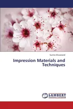 Impression Materials and Techniques - Sunita Shivanand